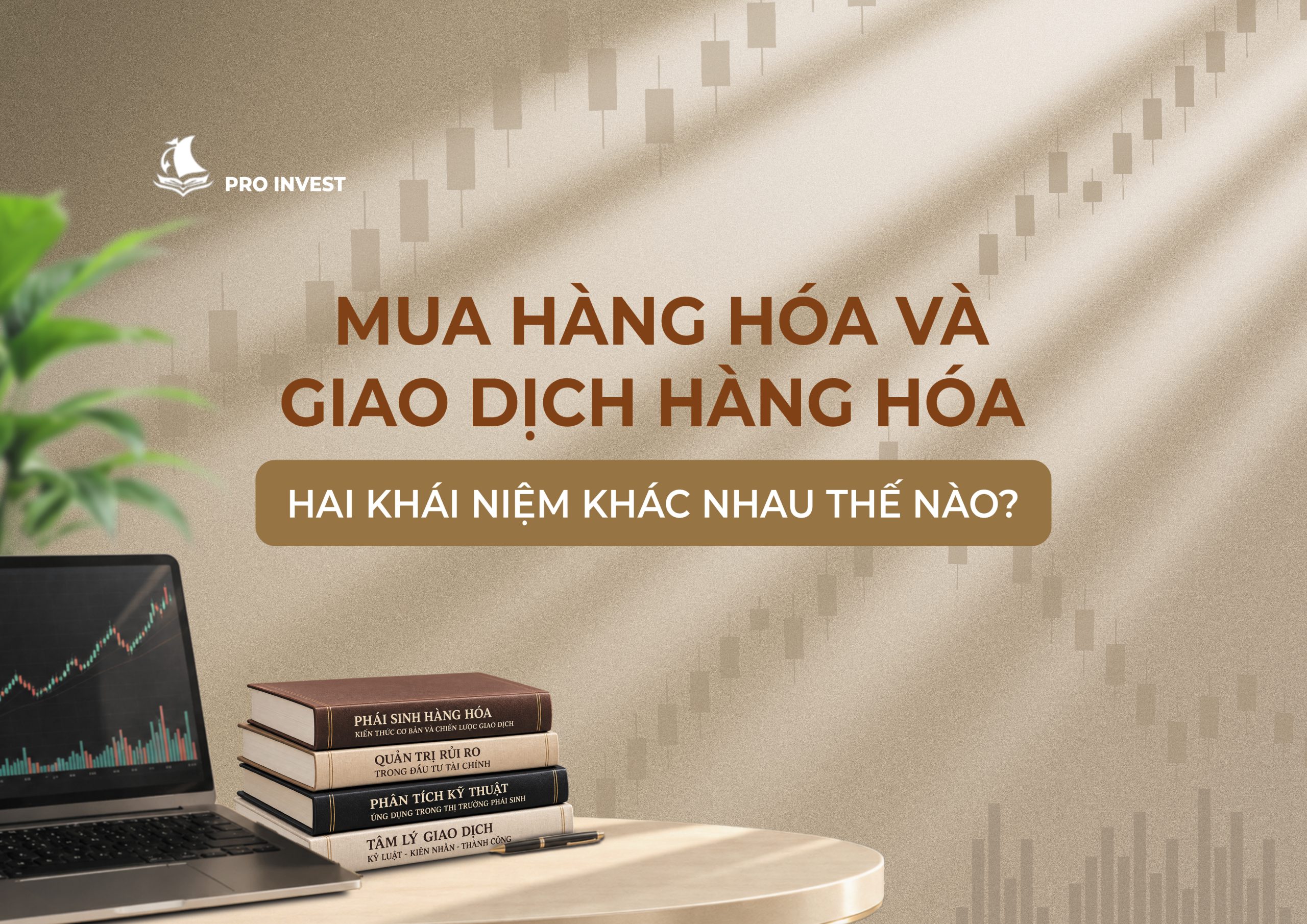 MUA HÀNG HÓA VÀ GIAO DỊCH HÀNG HÓA: HAI KHÁI NIỆM KHÁC NHAU THẾ NÀO?